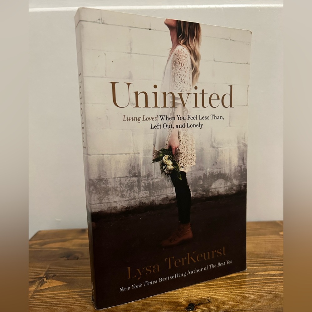 Uninvited by Lysa TerKeurst - Softcover Paperback Book